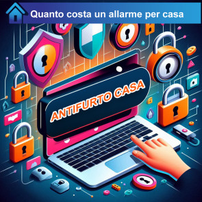 Quanto costa un allarme per casa